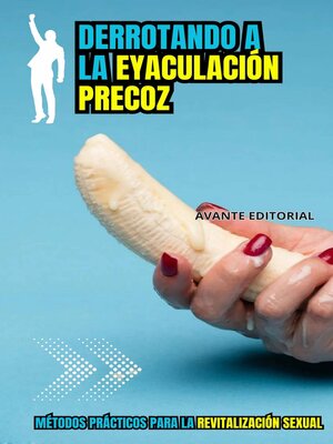 cover image of Derrotando a la Eyaculación Precoz